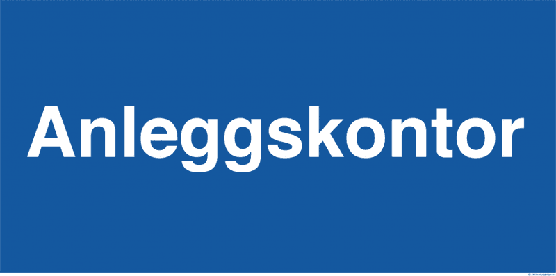 Byggeplasskilt for anleggskontor