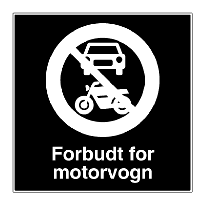 Privatrettslig forbudsskilt - forbudt for motorvogn