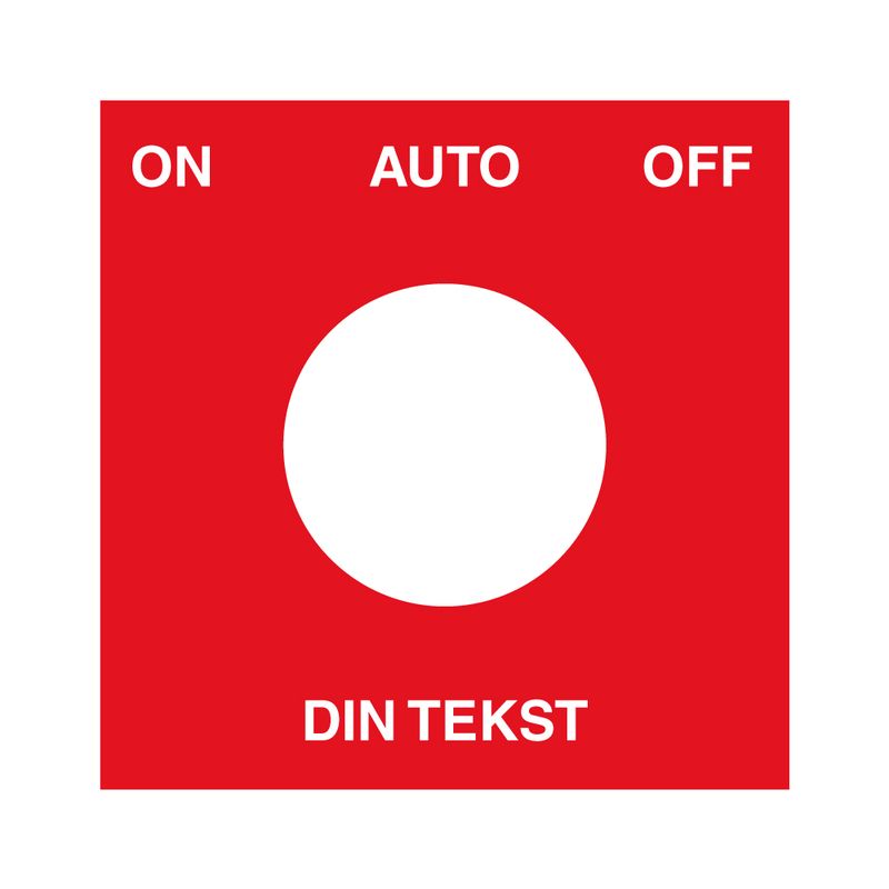 Bryterskilt med din tekst og On / Auto / Off for bryter - Rød