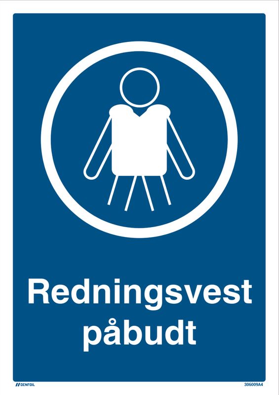 Påbudt med Redningsvest - HMS Påbudsskilt - 210 x 297 mm