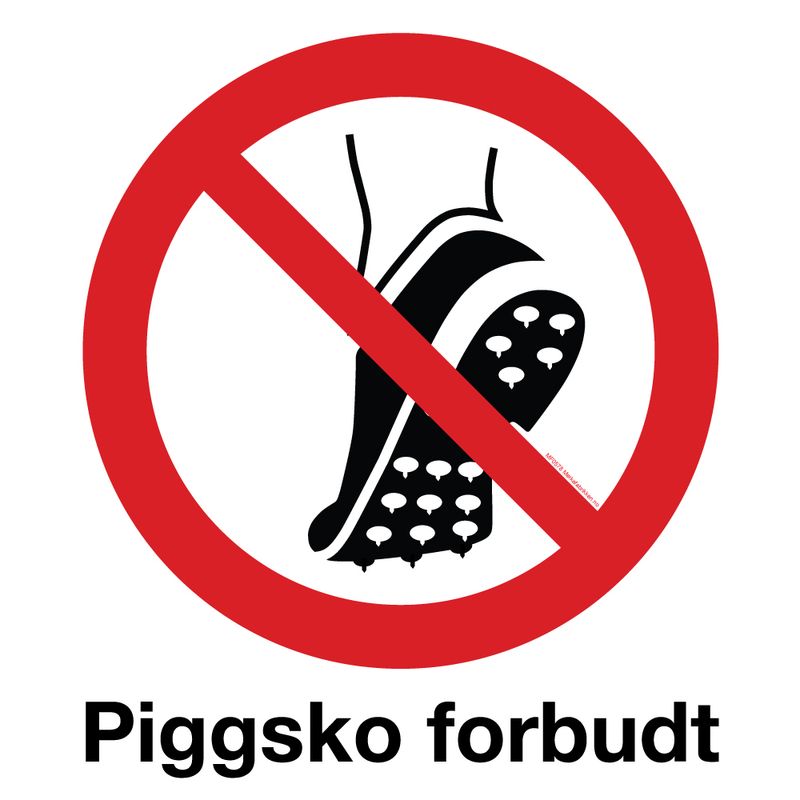 Piggsko og brodder forbudt skilt