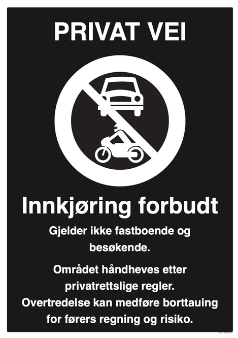Hovedbilde Privat Vei - innkjøring forbudt skilt 600 x 800 mm
